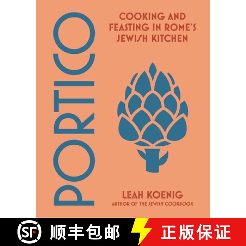 【3-4周达】Portico: Cooking and Feasting in Rome's Jewish Kitchen [9780393868012]