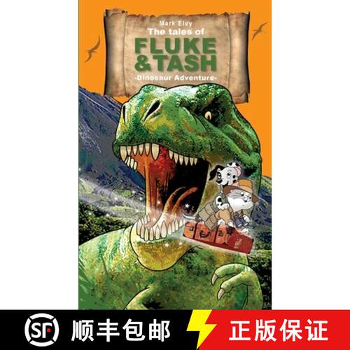 【3-4周达】The Tales of Fluke and Tash - Dinosaur Adventure [9781999891008]