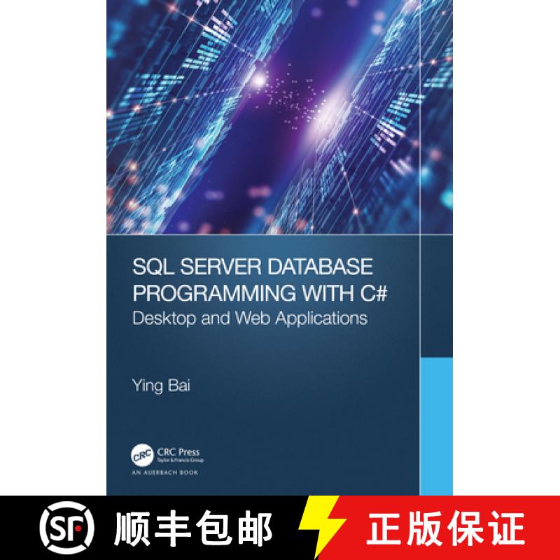 【3-4周达】SQL Server Database Programming with C#: Desktop and Web Applications [9781032334875]