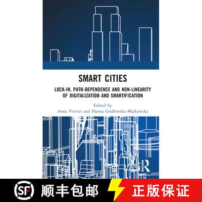 【3-4周达】精装 Smart Cities: Lock-In, Path-Dependence and Non-Linearity of Digitalization and Smarti... [9781032539508]
