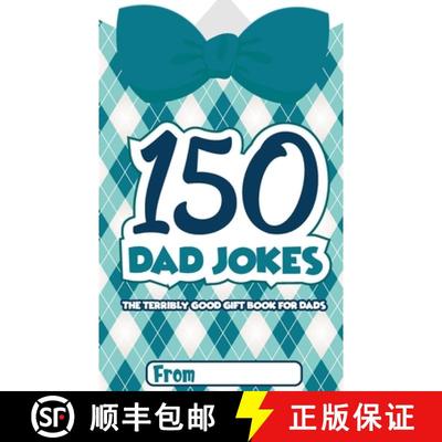 【3-4周达】Dad Jokes Book: The Terribly Good Father's Day Gift Book for Dads [9781989543238]
