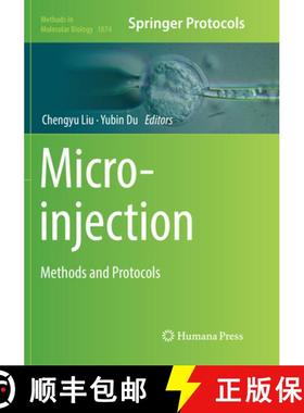 【3-4周达】Microinjection: Methods and Protocols [9781493993987]