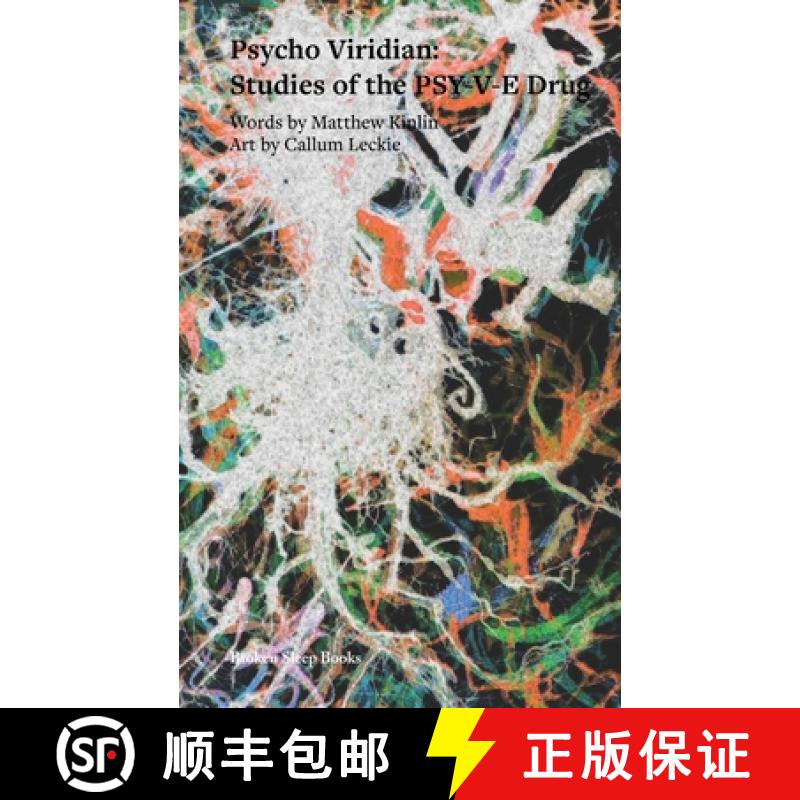 【2-3周达】Psycho Viridian: Studies of the PSY-V-E Drug [9781916938557]