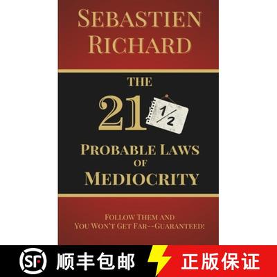 【3-4周达】The 211/2 Probable Laws of Mediocrity: Follow Them and You Won't Get Far-Guaranteed! Perso... [9781068801204]