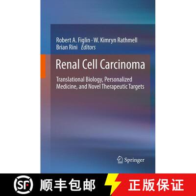 【3-4周达】Renal Cell Carcinoma : Translational Biology, Personalized Medicine, and Novel Therapeutic... [9781489991393]