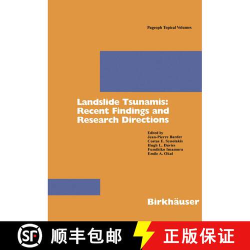 【3-4周达】Landslide Tsunamis: Recent Findings and Research Directions [9783764360337]