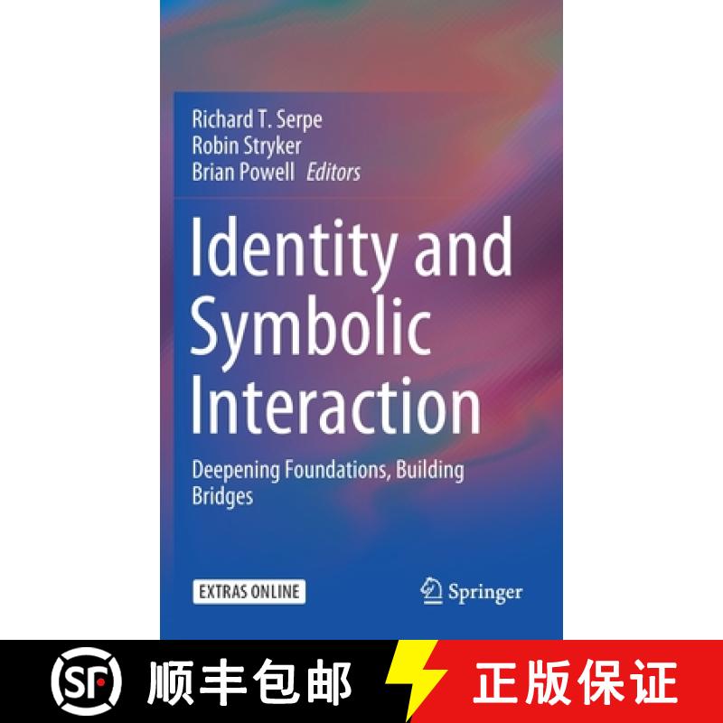 【3-4周达】Identity and Symbolic Interaction : Deepening Foundations, Building Bridges [9783030412302]