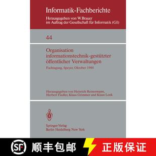 【3-4周达】Organisation informationstechnik-gestützter öffentlicher Verwaltungen: Fachtagung der GI... [9783540107583]