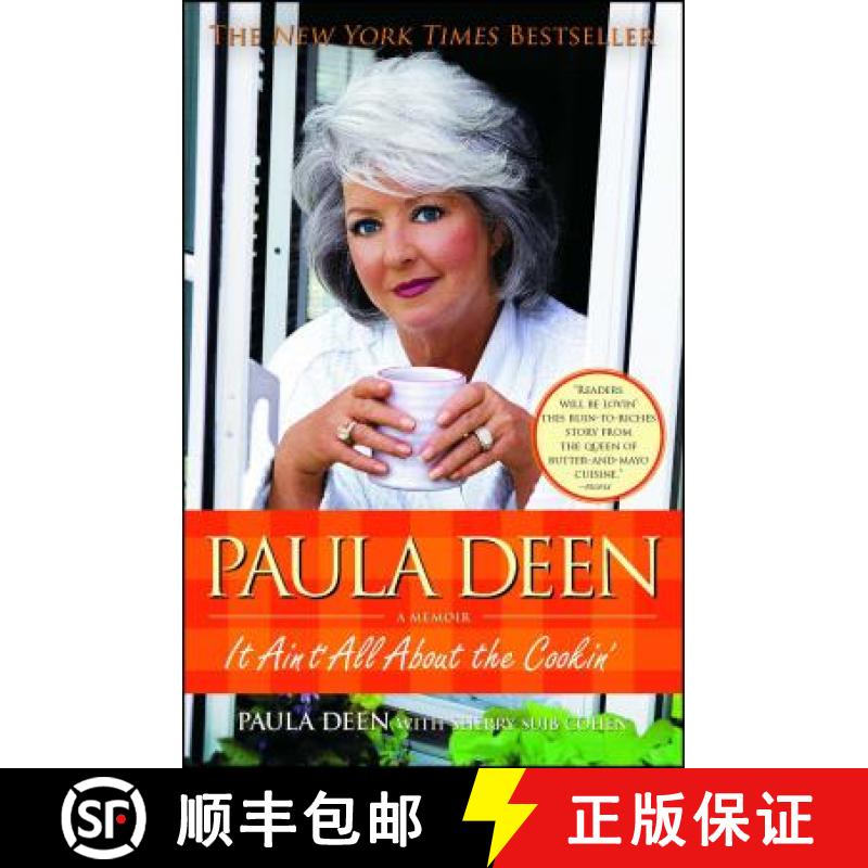【3-4周达】Paula Deen: It Ain't All about the Cookin' [9781439163351]