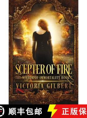 【3-4周达】Scepter of Fire [9781948661409]