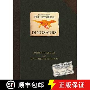【3-4周达】Encyclopedia Prehistorica Dinosaurs: The definitive pop-up guide to the world's most belov... [9780744586909]