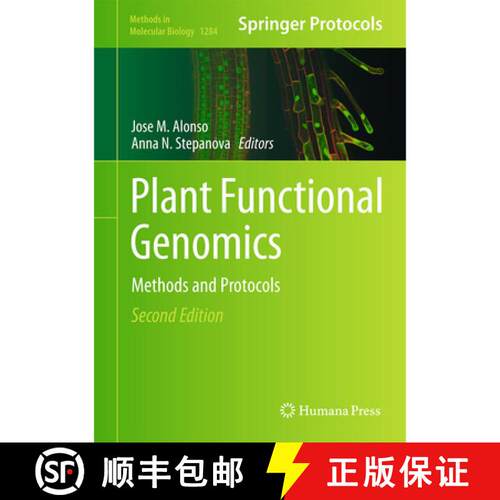 【3-4周达】精装 Plant Functional Genomics : Methods and Protocols (2nd ed. 2015) [9781493924431]