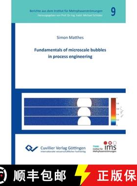 【3-4周达】Fundamentals of microscale bubbles in process engineering [9783736975118]