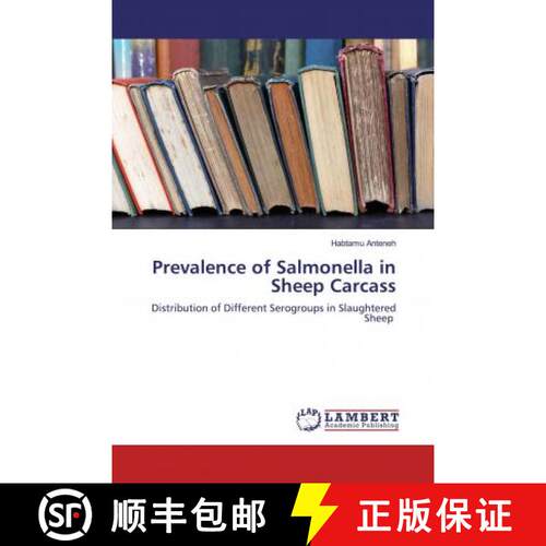 预订 Prevalence of Salmonella in Sheep Carcass [9786200443267]