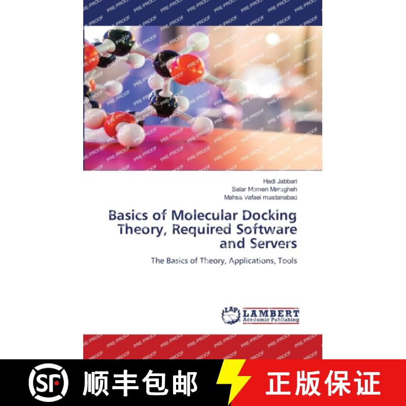 【2-3周达】Basics of Molecular Docking Theory, Required Software and Servers [9786206148883]
