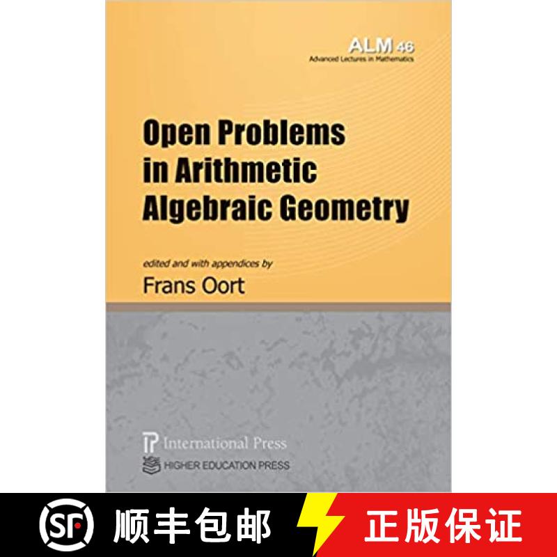 【3-4周达】Open Problems in Arithmetic Algebraic Geometry [9781571463739]