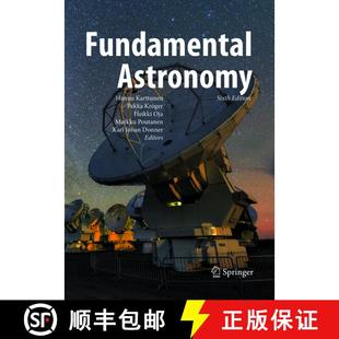 【3-4周达】Fundamental Astronomy (Softcover reprint of the original 6th ed. 2017) (Softcover reprint ... [9783662571033]
