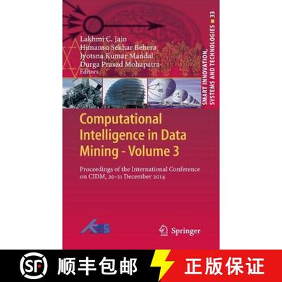 【3-4周达】Computational Intelligence in Data Mining - Volume 3 : Proceedings of the International Co... [9788132222019]