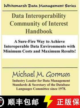 预订 Data Interoperability Community of Interest Handbook [9780978996802]