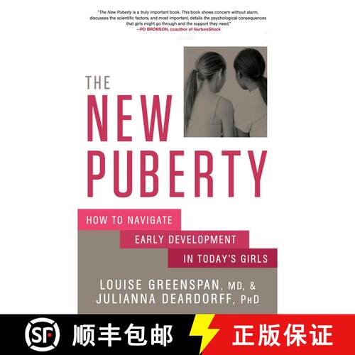 【3-4周达】The New Puberty: How to Navigate Early Development in Today's Girls [9781623365981]