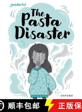 【3-4周达】Readerful Rise: Oxford Reading Level 10: The Pasta Disaster [9781382043717]