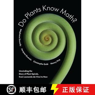 Vinci Now Unwinding Spirals Story Leonardo the 9780691158655 Know Plants from Math? Plant 预订