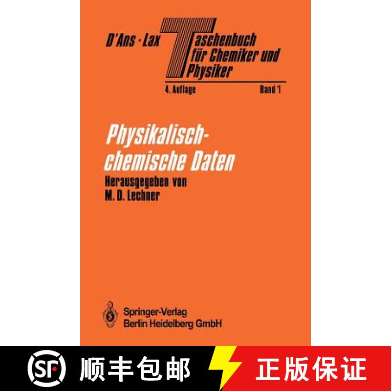 【3-4周达】Taschenbuch Für Chemiker Und Physiker: Band I Physikalisch-Chemische Daten [9783642634642]