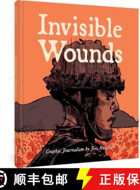 【3-4周达】Invisible Wounds: Interviews with American Vets [9781683961901]