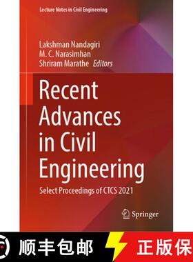 【3-4周达】Recent Advances in Civil Engineering : Select Proceedings of CTCS 2021 [9789811918612]