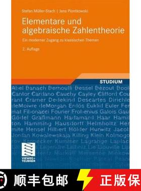 【3-4周达】Elementare Und Algebraische Zahlentheorie: Ein Moderner Zugang Zu Klassischen Themen [9783834812568]