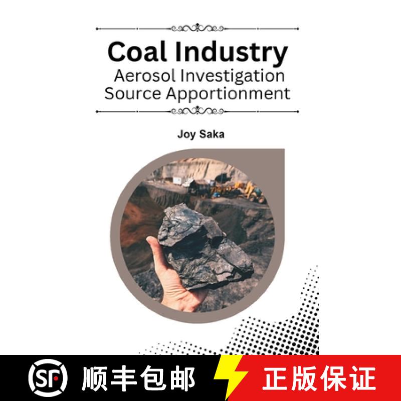 【2-3周达】Coal Industry Aerosol Investigation Source Apportionment [9784143315450]