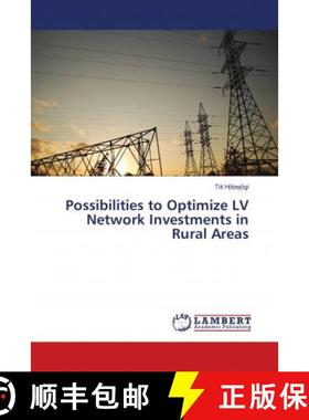 预订 Possibilities to Optimize LV Network Investments in Rural Areas [9786139576616]