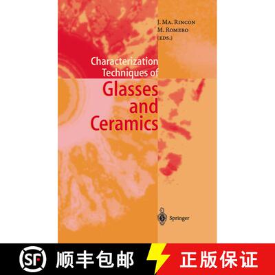 【3-4周达】精装 Characterization Techniques of Glasses and Ceramics [9783540636571]