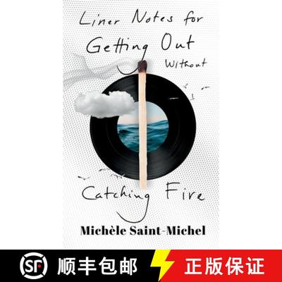 【3-4周达】Liner Notes for Getting Out Without Catching Fire (Standard Edition) [9798986642970]