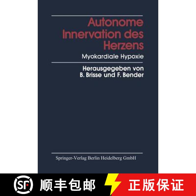 【3-4周达】Autonome Innervation Des Herzens Myokardiale Hypoxie [9783642723896]