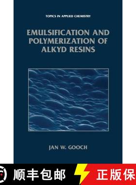 【3-4周达】Emulsification and Polymerization of Alkyd Resins [9781475787221]
