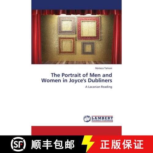 预订 The Portrait of Men and Women in Joyce's Dubliners [9783659505799]