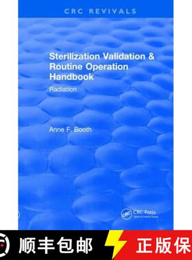 【3-4周达】Revival: Sterilization Validation and Routine Operation Handbook (2001): Radiation [9781138561939]