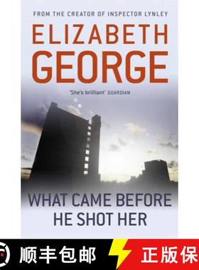【3-4周达】What Came Before He Shot Her: Part of Inspector Lynley: 14 [9781444738377]