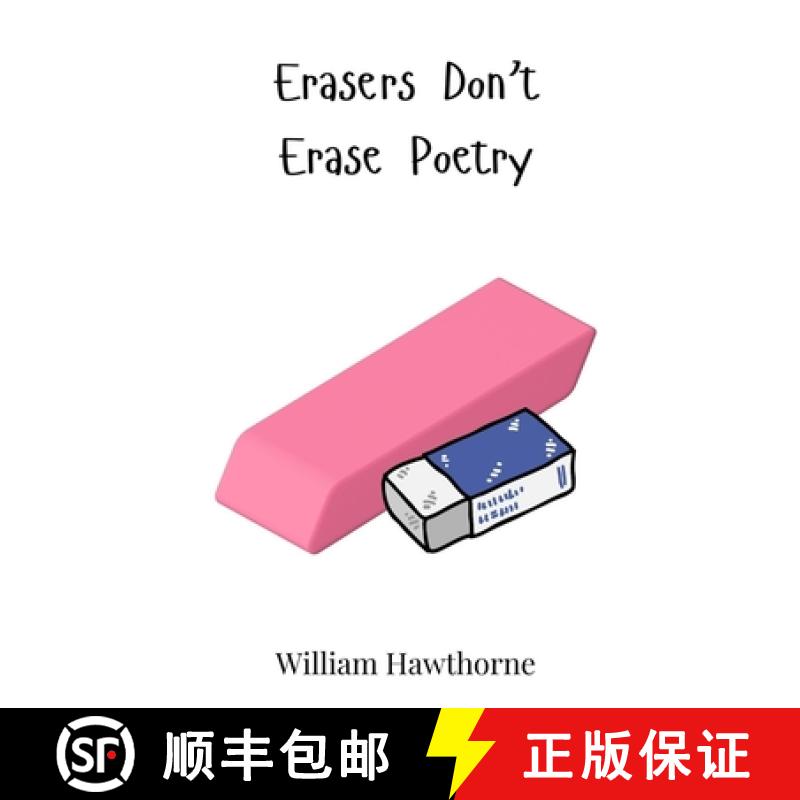 【3-4周达】Erasers Don't Erase Poetry [9783690741644]
