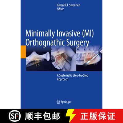 【3-4周达】Minimally Invasive (MI) Orthognathic Surgery: A Systematic Step-by-Step Approach [9783031380143]