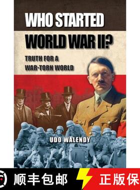 【3-4周达】Who Started World War II: Truth for a WarTorn World [9781971021928]