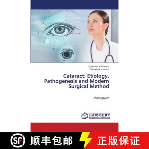 【3-4周达】Cataract: Etiology, Pathogenesis and Modern Surgical Method [9786208417567]