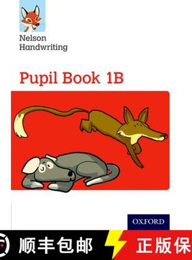 【3-4周达】Nelson Handwriting: Year 1/Primary 2: Pupil Book 1B [9780198368533]