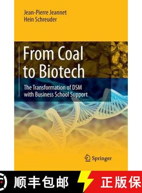 【3-4周达】From Coal to Biotech : The Transformation of DSM with Business School Support [9783662526316]