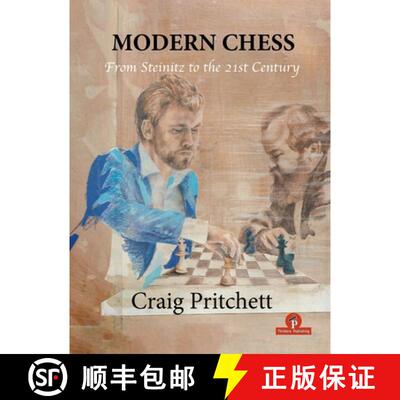 【3-4周达】Modern Chess : From Steinitz to the 21st Century [9789464201437]