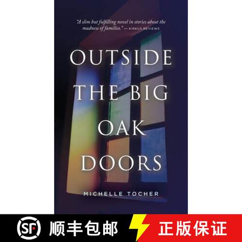 【3-4周达】Outside the Big Oak Doors [9780973877656]