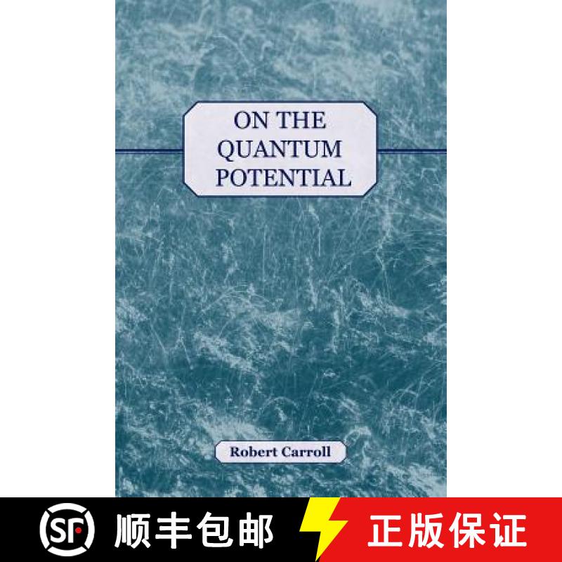 【2-3周达】On the Quantum Potential [9781845492113]