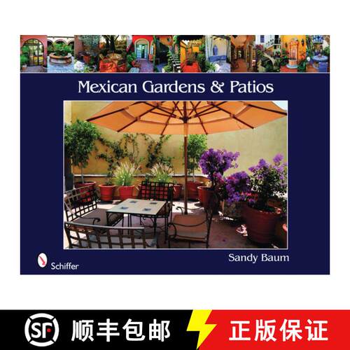 【3-4周达】Mexican Gardens & Patios [9780764332678]