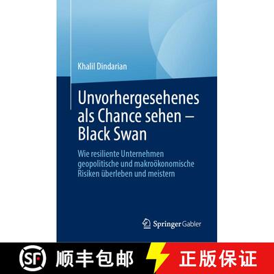 【3-4周达】Den Schwarzen Schwan Im Griff Kriegen: Wie Resilient Organisationen Angesichts Geopolitisc... [9783031571756]